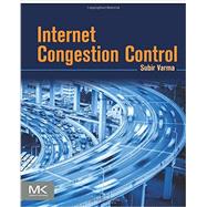 Internet Congestion Control by Varma, Subir, 9780128035832