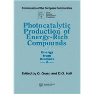 Photocatalytic Production of Energy-Rich Compounds by Grassi,G., 9780415515832