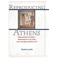 Reproducing Athens by Lape, Susan Erik, 9780691115832