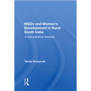 Ngos and Women's Development in Rural South India by Viswanath, Vanita, 9780367165833