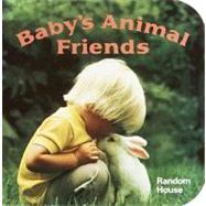 Baby's Animal Friends by Dunn, Phoebe, 9780394895833