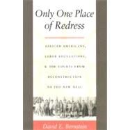 Only One Place of Redress by Bernstein, David E.; Devins, Neal; Graber, Mark A., 9780822325833