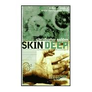 Skin Deep by Christopher Golden, 9780671775834