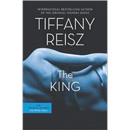 The King by Reisz, Tiffany, 9780778315834