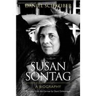 Susan Sontag by Schreiber, Daniel; Dollenmayer, David, 9780810125834