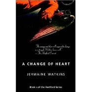 A Change of Heart by Watkins, Jermaine, 9780957985834