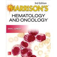 Harrison's Hematology and Oncology, 3E by Longo, Dan, 9781259835834