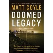 Doomed Legacy by Coyle, Matt, 9781608095834