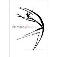 Physics and Dance by Coates, Emily; Demers, Sarah, 9780300195835