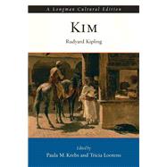 Kim, A Longman Cultural Edition by Kipling, Rudyard; Krebs, Paula; Lootens, Tricia, 9780321435835