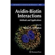 Avidin-Biotin Interactions by McMahon, Robert J., 9781588295835