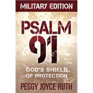 Psalm 91 by Ruth, Peggy Joyce, 9781616385835