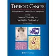 Thyroid Cancer by Wartofsky, Leonard, M.D.; Van Nostrand, Douglas, M.D.; Ridgway, E. Chester, M.d.; Mazzaferri, Ernest L., M.D., 9781617375835