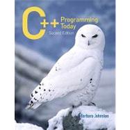 C++ Programming today and MS VIS C++ XPRESS 05 Package by Barbara Johnston, 9780138135836