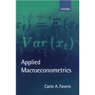 Applied Macroeconometrics by Favero, Carlo A., 9780198775836