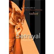 Betrayal A Black Door Novel by Velvet, 9780312375836