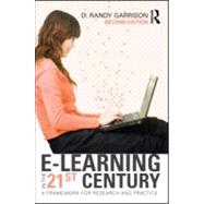 E-Learning in the 21st Century: A Framework for Research and Practice by Garrison; D.R., 9780415885836
