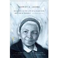 Incidents in the Life of a Slave Girl by Jacobs, Harriet A., 9780674035836