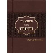 Touched by the Truth by Thomas Nelson Publishers, 9781400215836