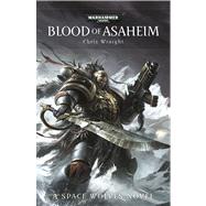 Blood of Asaheim by Wraight, Chris, 9781849705837