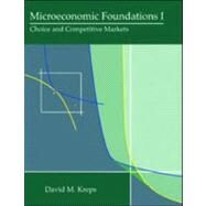 Microeconomic Foundations I by Kreps, David M., 9780691155838