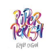 Piper Perish by Cagan, Kayla, 9781452155838