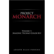 Project Monarch by Pereira, Joseph Ellis, 9781796085839
