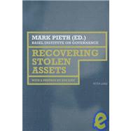 Recovering Stolen Assets by Pieth, Mark; Joly, Eva, 9783039115839