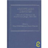 Archipelagic Identities: Literature and Identity in the Atlantic Archipelago, 15501800 by Schwyzer,Philip, 9780754635840