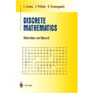 Discrete Mathematics by Lovasz, Laszlo; Pelikan, Jozsef; Vesztergombi, Katalin L., 9780387955841