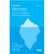 Arctic Governance by Rottem, Svein Vigeland; Soltvedt, Ida Folkestad, 9781838605841