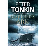 Mariner's Ark by Tonkin, Peter, 9781847515841