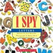 I SPY Letters by Marzollo, Jean; Wick, Walter, 9780545415842