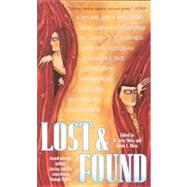 Lost and Found : Award-Winning Authors Share Real-Life Experiences Through Fiction by Weiss, M. Jerry, 9780756905842