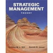 Strategic Management An Integrated Approach by Hill, Charles W. L.; Jones, Gareth R., 9781111825843