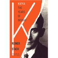Kafka by Stach, Reiner; Frisch, Shelley, 9780691165844