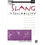 Slang and Sociability by Eble, Connie C., 9780807845844