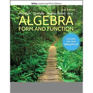 Algebra: Form and Function, Second Edition WileyPLUS Next Gen Card 1 Semester Set by McCallum, 9781119765844