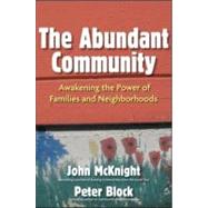 The Abundant Community by MCKNIGHT, JOHNBLOCK, PETER, 9781605095844