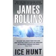 Ice Hunt by Rollins James, 9780061965845