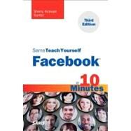 Sams Teach Yourself Facebook in 10 Minutes by Gunter, Sherry Kinkoph, 9780672335846