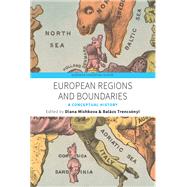 European Regions and Boundaries by Mishkova, Diana; Trencsnyi, Balzs, 9781785335846