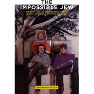 The Impossible Jew by Schreier, Benjamin, 9781479895847