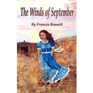 The Winds of September by Bennett, Frances, 9781589095847