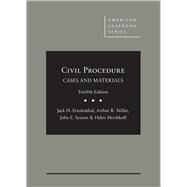 CIVIL PROCEDURE by Friedenthal, Jack H.; Miller, Arthur R.; Sexton, John E.; Hershkoff, Helen, 9781634605847