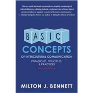 Basic Concepts of Intercultural Communication Paradigms, Principles, and Practices by Bennett, Milton J., 9780983955849