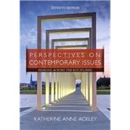 Perspectives on Contemporary Issues: Reading Across the Disciplines, 7th Edition by Ackley, 9781285425849
