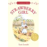 Strawberry Girl by Lenski, Lois, 9780064405850