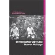 Rethinking Vietnam by McCargo,Duncan, 9780415335850