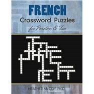 French Crossword Puzzles for Practice and Fun by McCoy, Heather, 9780486485850